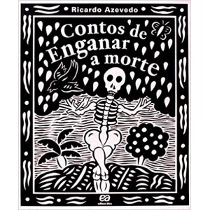 CONTOS DE ENGANAR A MORTE