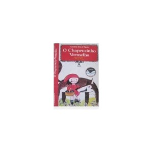 CHAPEUZINHO VERMELHO,O - D'AGUIAR